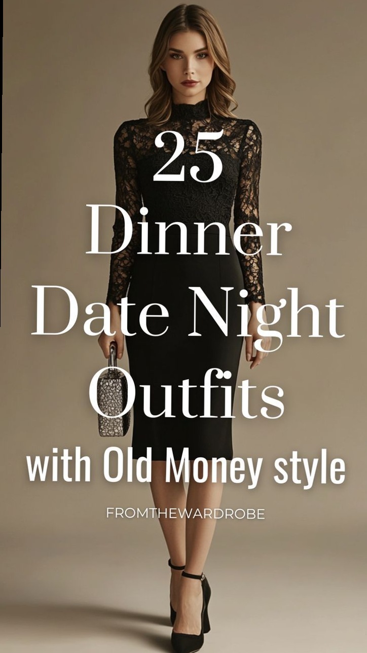 25 Timeless Glam Outfits for Charming Evenings & Romantic Nights Out 🍾 🍸 656